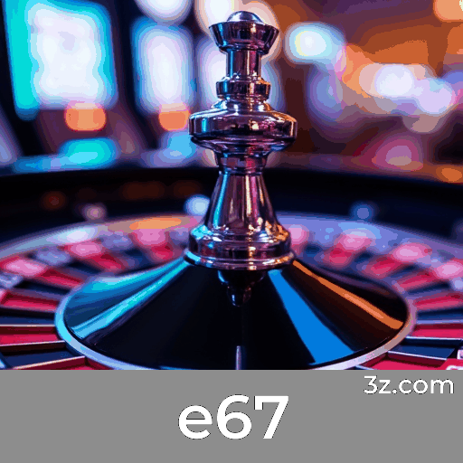 Qualidade Superior de Casino no e67: Jogos Exclusivos e Serviço Premium